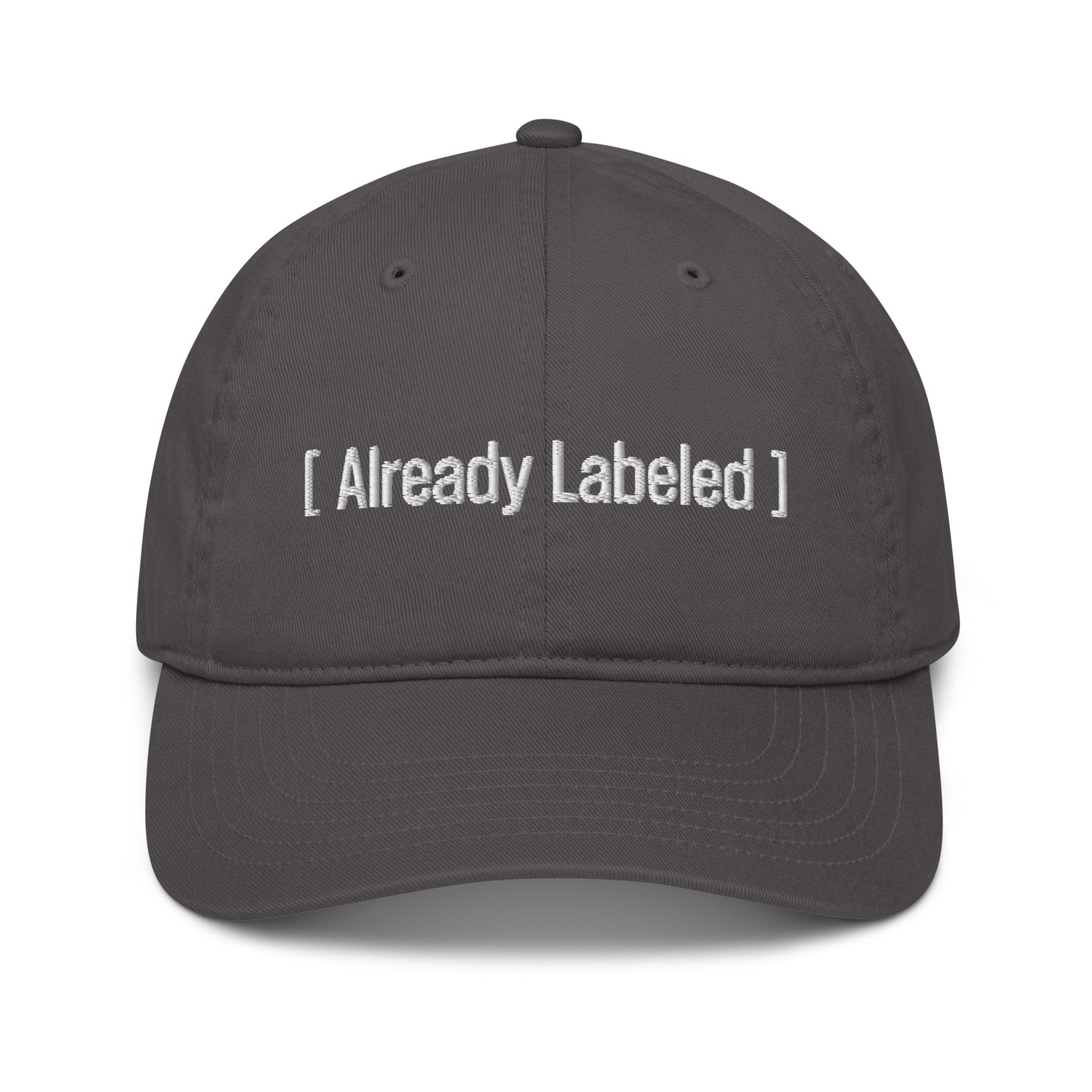 Already Labeled Dad Hat