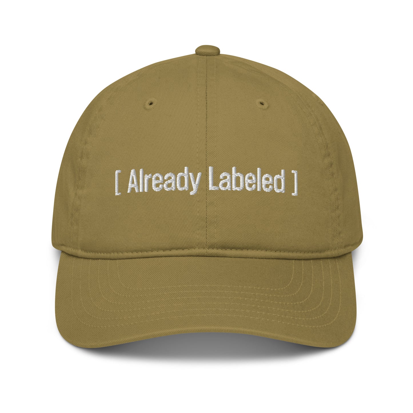 Already Labeled Dad Hat